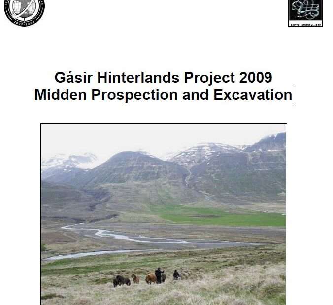 Gásir Hinterlands Project 2009