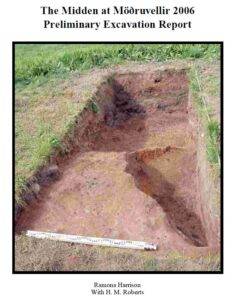 Möðruvellir 2006 Midden Report