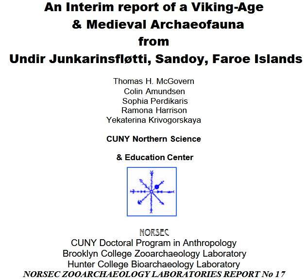 An Interim report of a Viking-Age & Medieval Archaeofauna from Undir Junkarinsfløtti, Sandoy, Faroe Islands