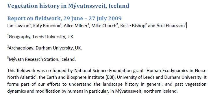 Vegetation history in Mývatnssveit, Iceland: Report on fieldwork, 29 June – 27 July 2009