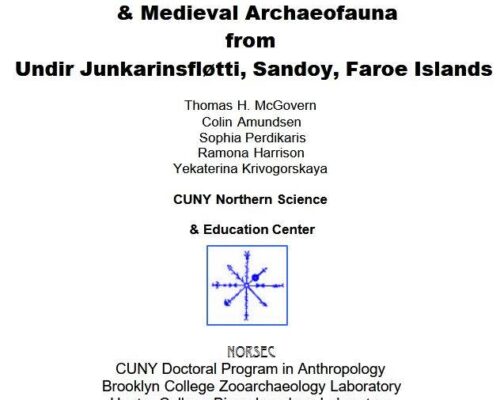 An Interim report of a Viking-Age & Medieval Archaeofauna from Undir Junkarinsfløtti, Sandoy, Faroe Islands