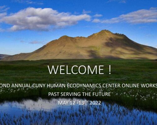 Past Serving the Future Slides (2nd Annual CUNY Human Ecodynamics Centre Online Workshop)