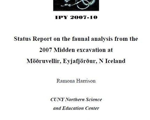 Status Report on the faunal analysis from the 2007 Midden excavation at Möðruvellir, Eyjafjörður, N Iceland